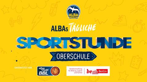 Grafik mit gelbem Hintergrund, Logo von ALBA Berlin und dem Text: „ALBAs tägliche Sportstunde Oberschule“, unterstützt von eazyCredit BBL.